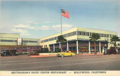 California Hollywood Brittingham's Radio Restaurant autos Postcard 22-1515