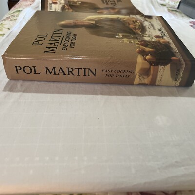 Pol Martin Easy Cooking for Today Cookbook Hardcover Recipes Coffee Table Decor