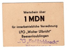 LPG-Geld Wertschein LPG Liebknecht Wohlsdorf (a. Beesenlaublingen) 1 MDN wei&szlig;