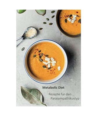 Metabolic Diet: Rezepte für den Parasympathikustyp, A5, 200 Seiten, Books, Heal