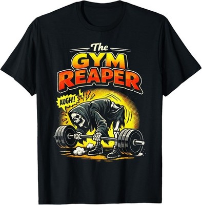 The Gym Reaper Deadlift Fail, Funny Fitness Bodybuilder Gym T-Shirt
