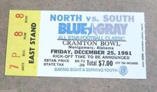 BLUE GRAY ALL STAR COLLEGE FOOTBALL TICKET - 1981 - NEAR MINT