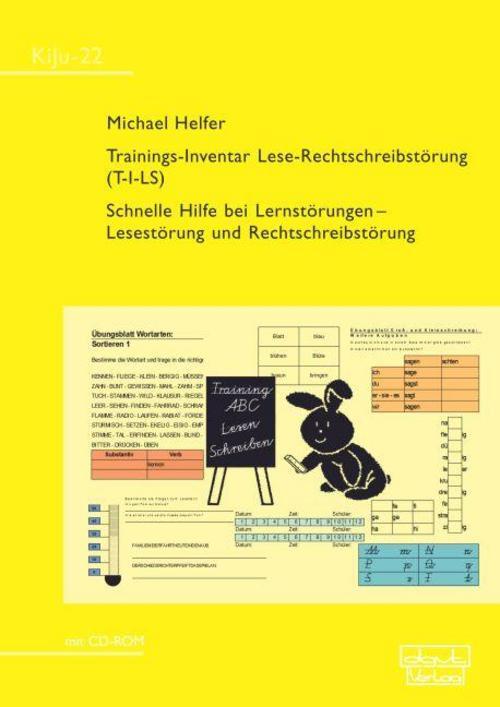 Trainings-inventar Lese-rechtschreibstörung (t-i-ls) Michael Helfer