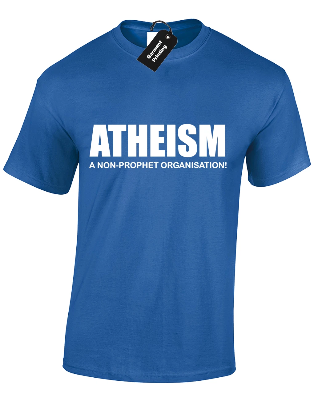 Atheism Funny Printed Design Joke Religion Novelty Unisex T-Shirt