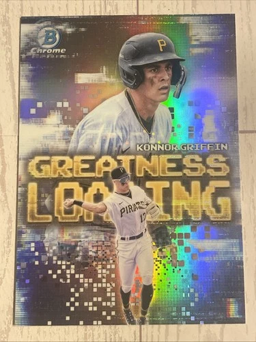 2025 Bowman Greatness Loading Konnor Griffin Refractor GL-17 Pittsburgh Pirates