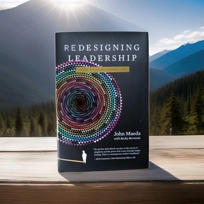 Simplicity: Design, Technology, Business, Life Ser.: Redesigning Leadership...