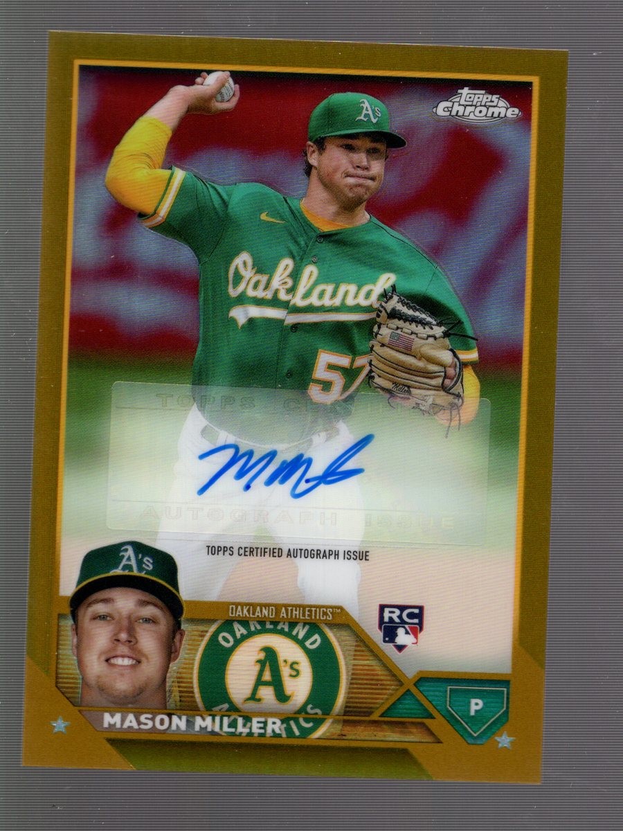 2023 Mason Miller Topps Chrome Update Auto Gold Refractor 31/50 RC A's