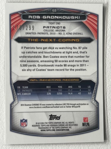 2013 Topps Chrome The Next Coming #68 Rob Gronkowski #'d/299 - Imagen 2 de 2
