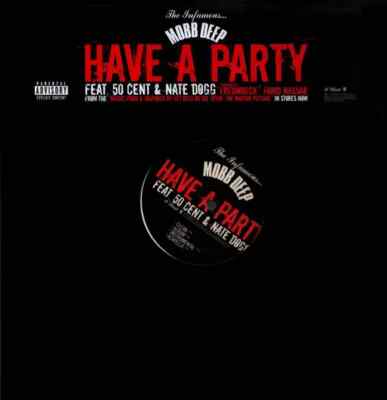 Mobb Deep Have A Party Vinyl Single 12inch Interscope