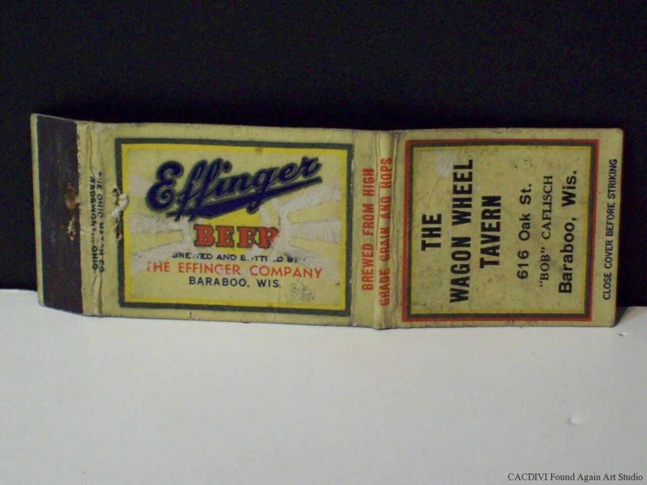 Baraboo WI Effinger Beer Matchbook Cover 1930s 1940s Bar Wagon Wheel Tavern
