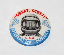 1962 MERCURY ATLAS 7 Astronaut SCOTT CARPENTER pin pinback button space NASA