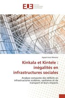Agapé Ivora Manana | Kinkala Et Kintele : InéGalitéS En Infrastructures Sociales
