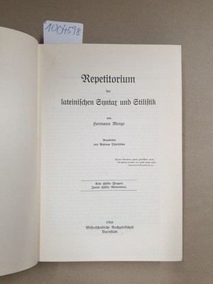 Repetitorium der lateinischen Syntax und Stilistik. Bearbeitet von Andreas Thier