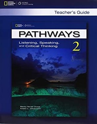 Pathways: Listening, Speaking, and Critical Thinking 2 Teacher's