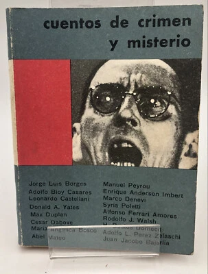 JORGE LUIS BORGES - ( )Anthologie de la Littérature Policière Sud América - 1964 - Photo 1/4