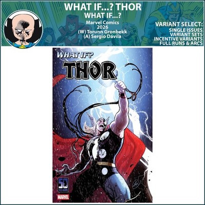 What If...? Thor (2026) #1 Marvel Comics COVER SELECT