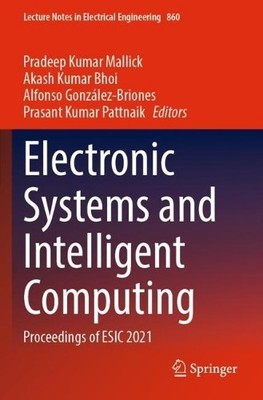 Electronic Systems and Intelligent Computing - 9789811694905