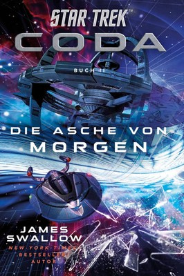 Star Trek - Coda: Die Asche von morgen | James Swallow | Taschenbuch | 448 S.