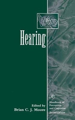 Hearing by Brian C J Moore: New