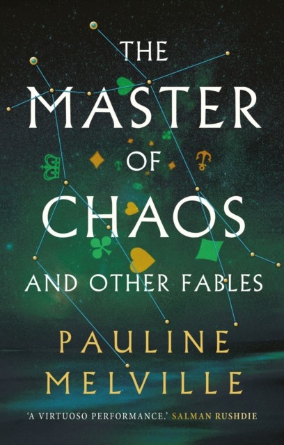The Master of Chaos and Other Fables by Pauline Melville (Hardback Book)