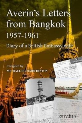 Michael Richard Hin Averin's Letters from Bangkok 1957-1 (Paperback) (UK IMPORT)