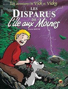 Vick et vicky t.3 - les disparus de lile aux moines | Buch | Zustand sehr gut