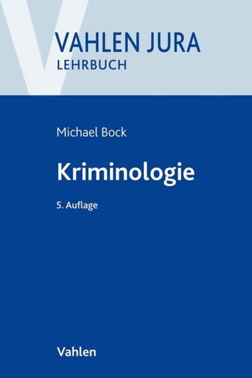 Kriminologie Michael Bock