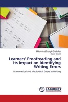 Mohammad Sadegh Ghalibafan (U. A.) | Learners' Proofreading And Its Impact On...