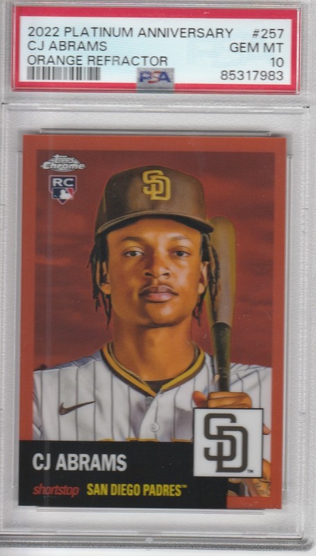 CJ Abrams 2022 Topps Chrome Platinum Orange Refractor #257 15/25 PSA 10 Gem Mint