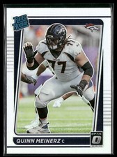 Quinn Meinerz 2021 Donruss Optic #262 Rookie Holo Denver Broncos