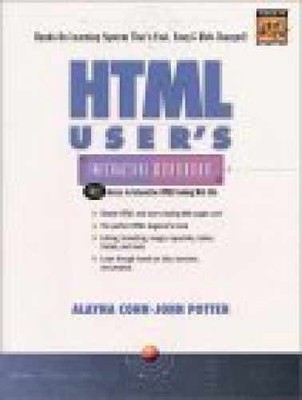 Html User's Interactive Workbook - Paperback, by Cohn Alayna; Potter - Very Good