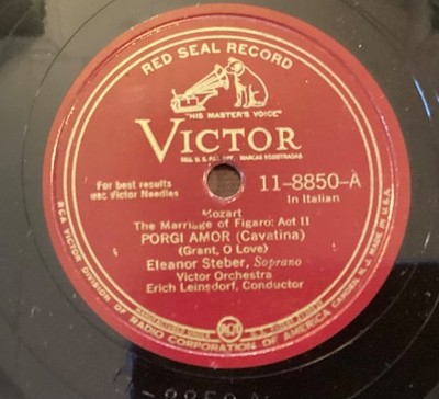 Eleanor Steber   78 rpm Victor 11-8850: Nozze-Porgi amor/Dove sono; V+ cond