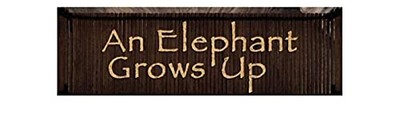An Elephant Grows Up (Wild Ani - GOOD