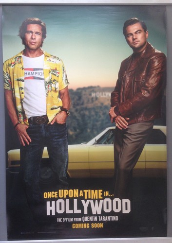 Cinema Poster: ONCE UPON A TIME IN HOLLYWOOD 2019 (Pitt & DiCaprio One Sheet)