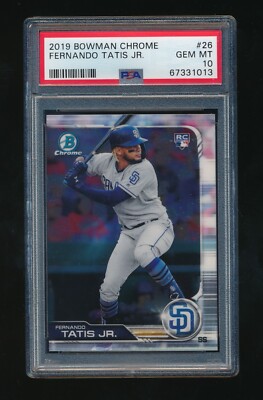 PSA 10 FERNANDO TATIS JR. 2019 BOWMAN CHROME #26 RC ROOKIE *PADRES 