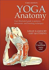 Yoga Anatomy - Paperback, by Kaminoff Leslie;...