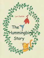 Lori Josifek | The Hummingbird Story | Taschenbuch | Englisch (2020)