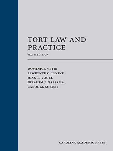 Tort Law and Practice - Hardcover, by Vetri Dominick; Levine - Very Good