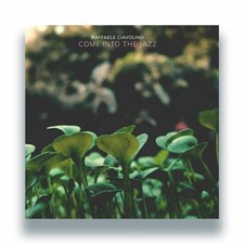 Raffaele Ciavolino - Come Into The Jazz (LP)