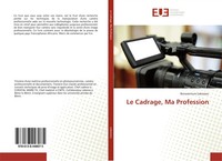Bonaventure Lokossou | Le Cadrage, Ma Profession | Taschenbuch | FranzöSisch
