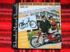 Deutsche Mopeds der 50er Jahre (Schrader-Motor-Chronik) Buch Motorbuch Verlag