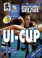 IFC 21.07.2001 1860 M&uuml;nchen - RKC Waalwijk, InterToto Cup