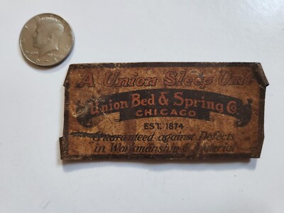 Vtg Metal Product Yag Union Bed & Spring Co. Chicago Est. 1814 Rough Condition 