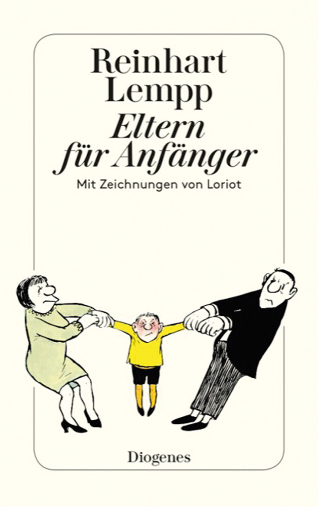 Eltern Für Anfänger. Reinhart G.e. Lempp