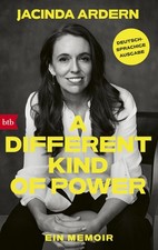 Jacinda Ardern Sylvia  A Different Kind of Power: Ein Mem (Hardback) (UK IMPORT)