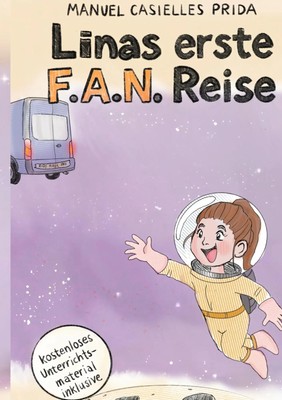 Linas erste F.A.N. Reise Manuel Casielles Prida Taschenbuch 130 S. Deutsch 2025