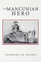 Catherine J. M. Hughes | The Mancunian Hero | Taschenbuch | Englisch (2019)