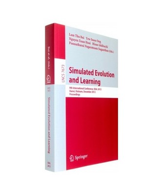 Simulated Evolution and Learning: 9th International Conference, SEAL 2012, Hanoi