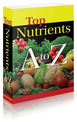 Top Nutrients A to Z