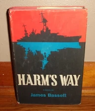 HARM'S WAY-A Novel by JAMES BASSETT-1962 Book Club Hardcover w/Dustjacket-SUPERB